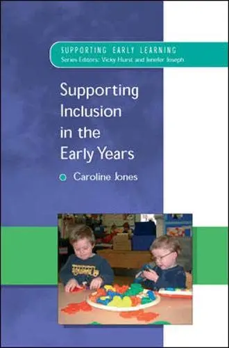 Cover of Supporting Inclusion in the Early Years