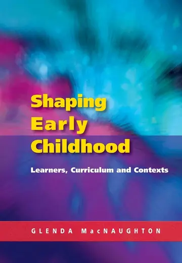 Cover of Shaping Early Childhood