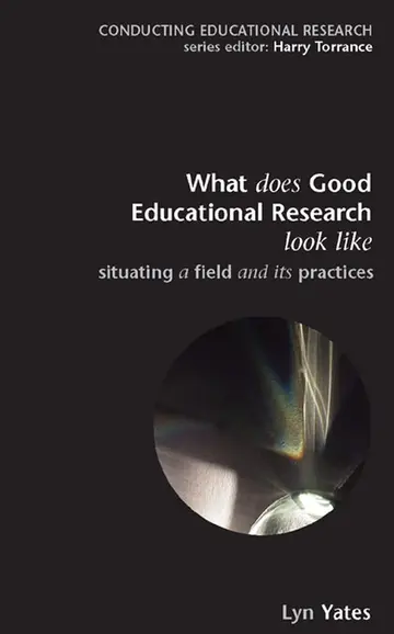 Cover of What does Good Education Research Look Like?