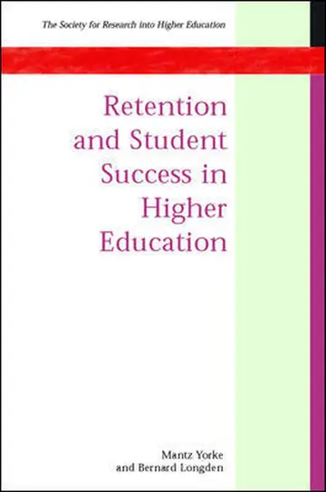 Cover of Retention and Student Success in Higher Education