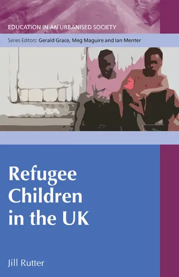 Cover of Refugee Children in the Uk