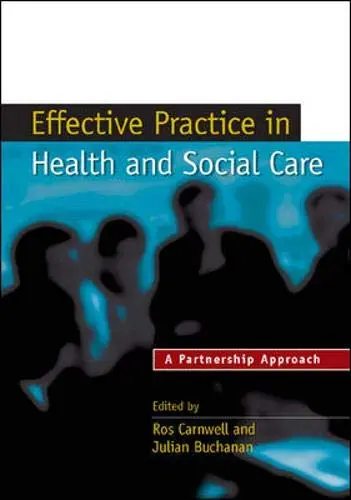 Cover of Effective Practice in Health and Social Care