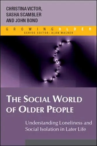 Cover of The Social World of Older People