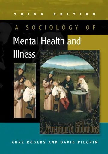 Cover of A Sociology of Mental Health and Illness