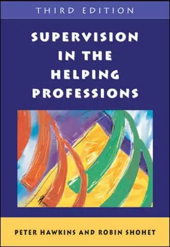 Cover of Supervision in the Helping Professions