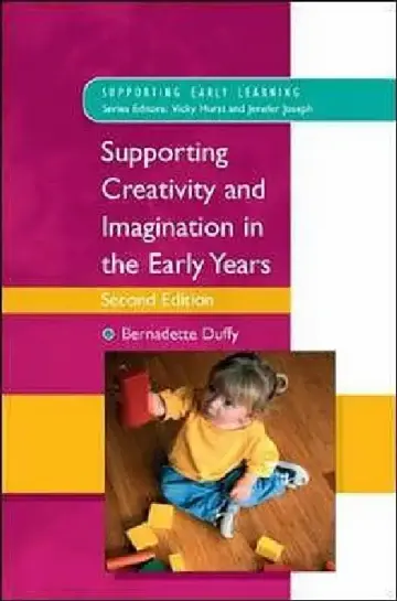 Cover of Supporting Creativity and Imagination in the Early Years