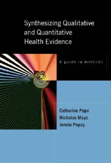 Cover of Synthesizing Qualitative and Quantitative Health Research