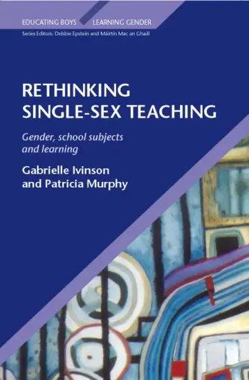 Cover of Rethinking Single Sex Teaching