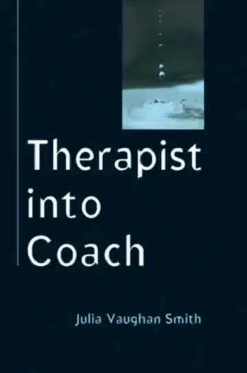 Cover of Therapist Into Coach