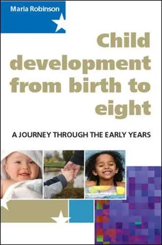 Cover of Child Development from Birth to Eight