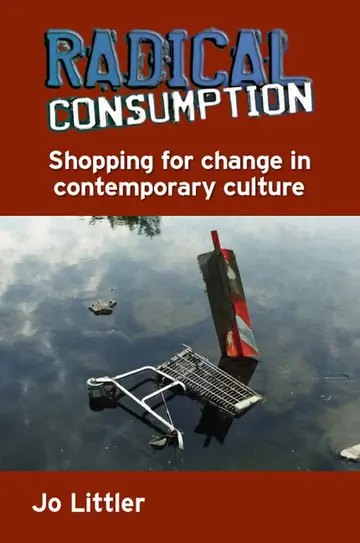 Cover of Radical Consumption