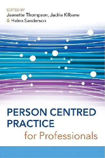 Cover of Person Centred Practice for Professionals