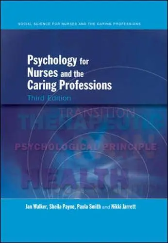 Cover of Psychology for Nurses and the Caring Professions