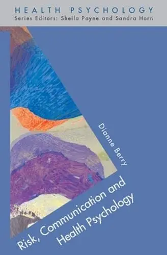 Cover of Risk, Communication & Health Psychology