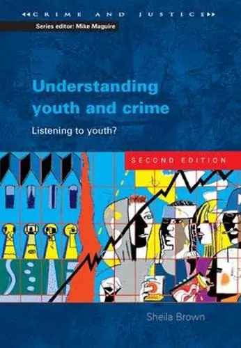 Cover of Understanding Youth and Crime