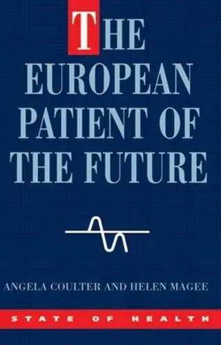 Cover of The European Patient of the Future