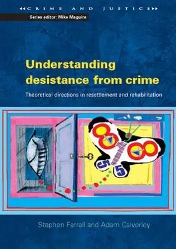 Cover of Understanding desistance from crime