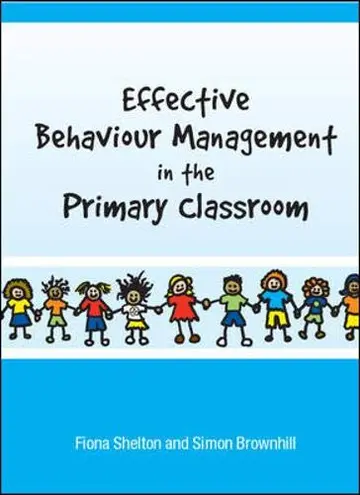Cover of Effective Behaviour Management in the Primary Classroom