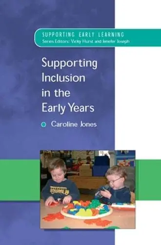 Cover of Supporting Inclusion in the Early Years