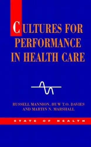 Cover of Cultures for Performance in Health Care