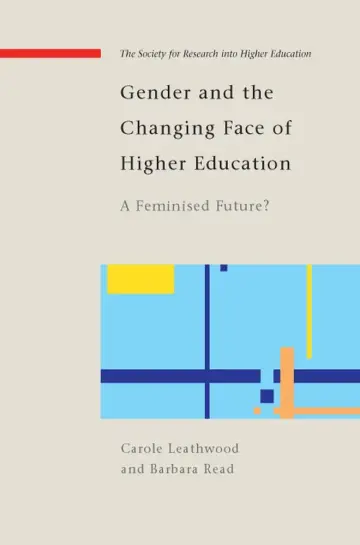 Cover of Gender and the Changing Face of Higher Education