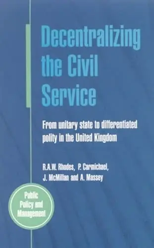 Cover of Decentralizing the Civil Service