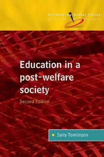 Cover of Education in a Post-Welfare Society
