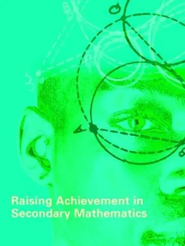 Cover of Raising Achievement in Secondary Mathematics
