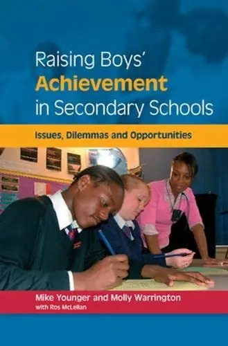 Cover of Raising Boys' Achievements in Secondary Schools