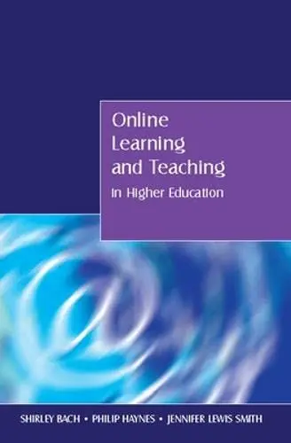 Cover of Online Learning and Teaching in Higher Education