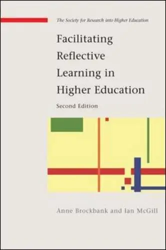 Cover of Facilitating Reflective Learning in Higher Education
