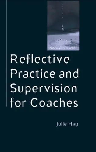 Cover of Reflective Practice and Supervision for Coaches