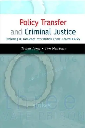 Cover of Policy Transfer and Criminal Justice