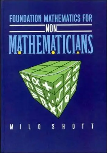 Cover of Foundation Mathematics for Non-Mathematicians