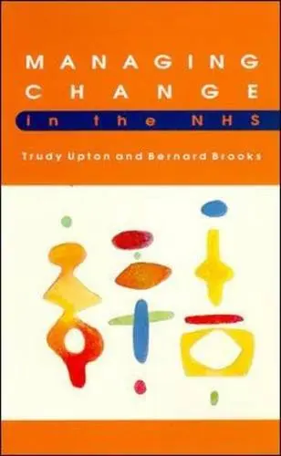 Cover of Managing Change in the NHS