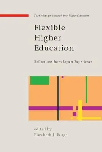 Cover of Flexible Higher Education