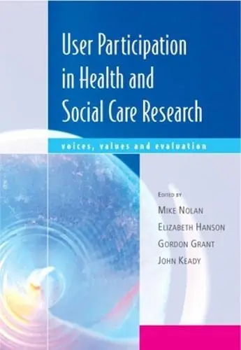 Cover of User Participation in Health and Social Care Research