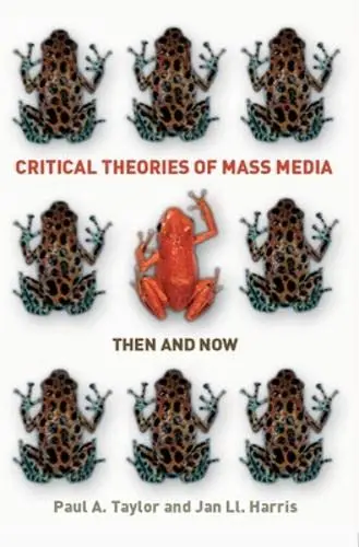 Cover of Critical Theories of Mass Media
