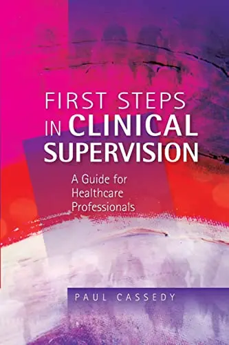 Cover of First Steps in Clinical Supervision