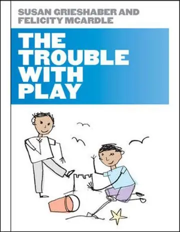 Cover of The Trouble with Play