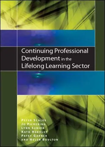 Cover of Continuing Professional Development in the Lifelong Learning Sector