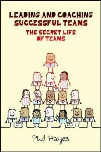 Cover of Leading and Coaching Teams to Success