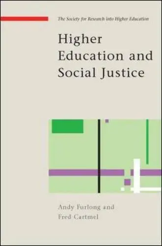Cover of Higher Education and Social Justice