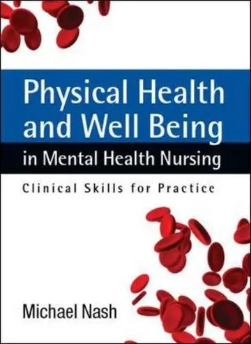 Cover of Physical Health and Well-Being in Mental Health Nursing