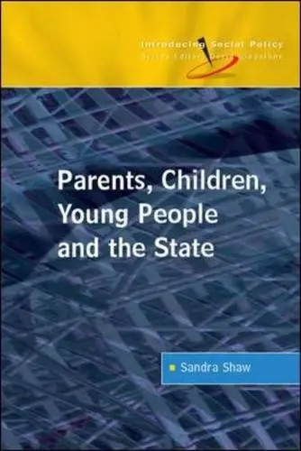 Cover of Parents, Children, Young People and the State