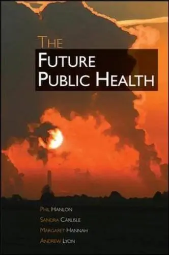 Cover of The Future Public Health