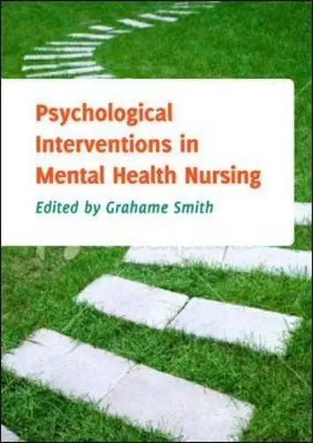 Cover of Psychological Interventions in Mental Health Nursing