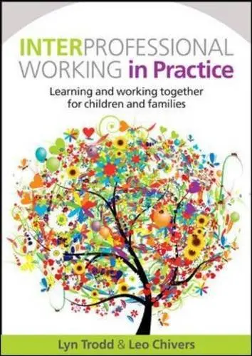 Cover of Interprofessional Working in Practice