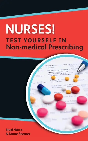 Cover of Nurses! Test yourself in Non-medical Prescribing