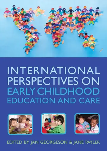 Cover of International Perspectives on Early Childhood Education and Care
